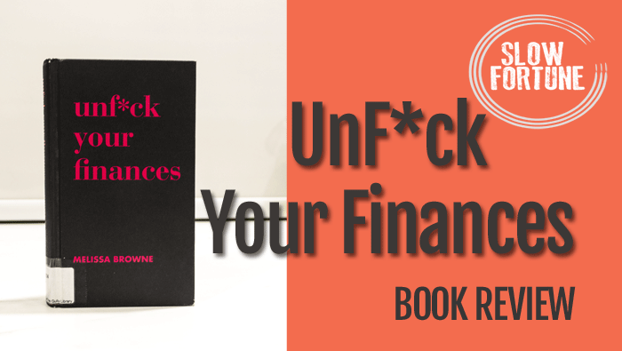 Book Review – Unf*ck Your Finances by Melissa Browne
